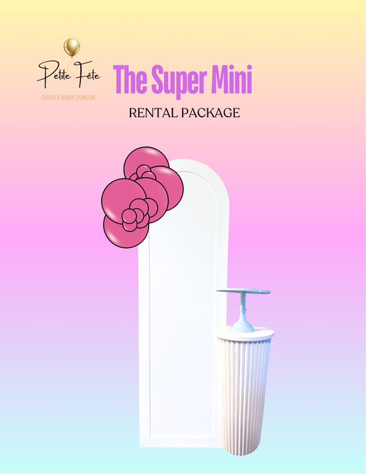 The Super Mini Rental Package